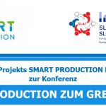 SMART PRODUCTION ZUM GREIFEN NAH! – 16. April 2019, Maribor, Slowenien